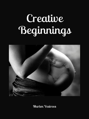 cover image of Creative Beginnings